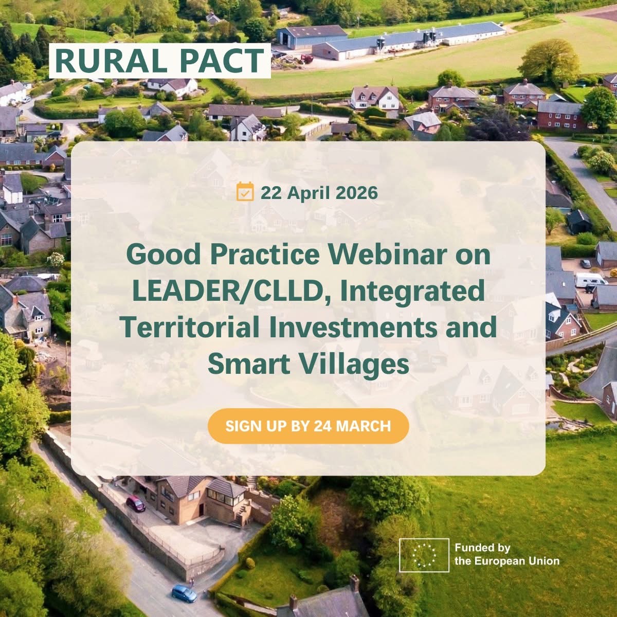 Join the Upcoming #RuralPact Good Practice Webinar on LEADER/CLLD, ITI, and Smart Villages